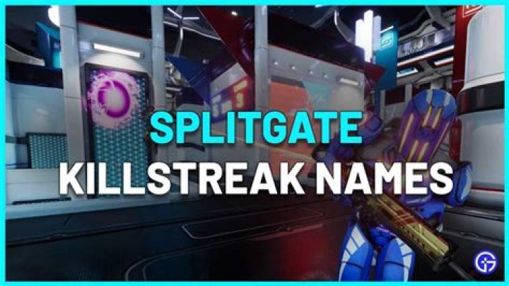Splitgate Killstreak Names: Full List